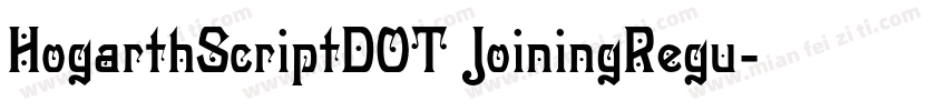 HogarthScriptDOT JoiningRegu字体转换